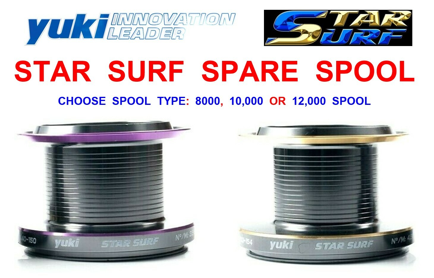 YUKI SPARE SPOOL FOR STAR SURF REEL FOR SAIKO NEOX KENTA MASERATY SUBLIME RODS